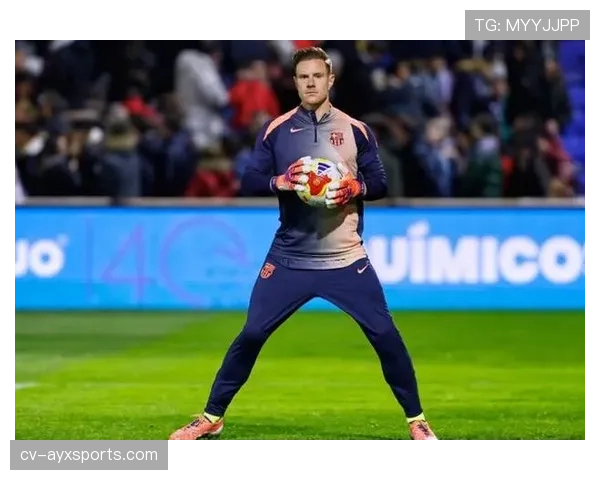 特尔施特根康复进展：椎间盘手术后为世界杯席位全力冲刺